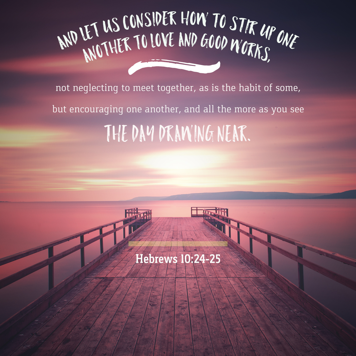 Be the Blessing God Has Called You to Be – Hebrews 10:19-25