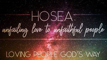 Undeserving Love – Hosea 2-3
